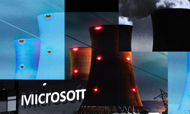 Microsoft’s Nuclear Power Bid: Big Tech’s Dependence on Energy